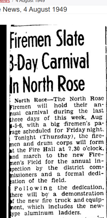 “Firemen Slate 3-Day Carnival In North Rose”, part 1 — dedication of the new Firemen's Field and a demonstration of the new fire truck, The Lake Shore News, 4 August 1949